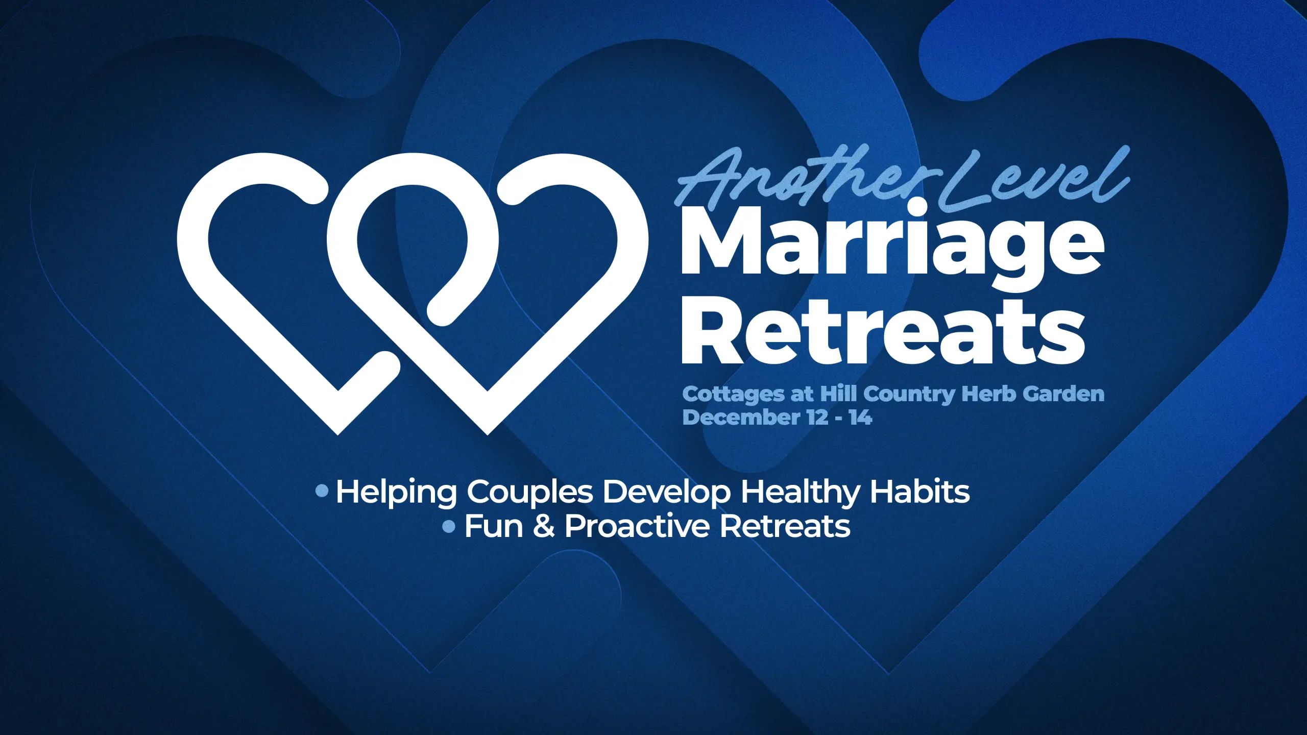 Marriage Minute Another Level Retreat Dec 2025